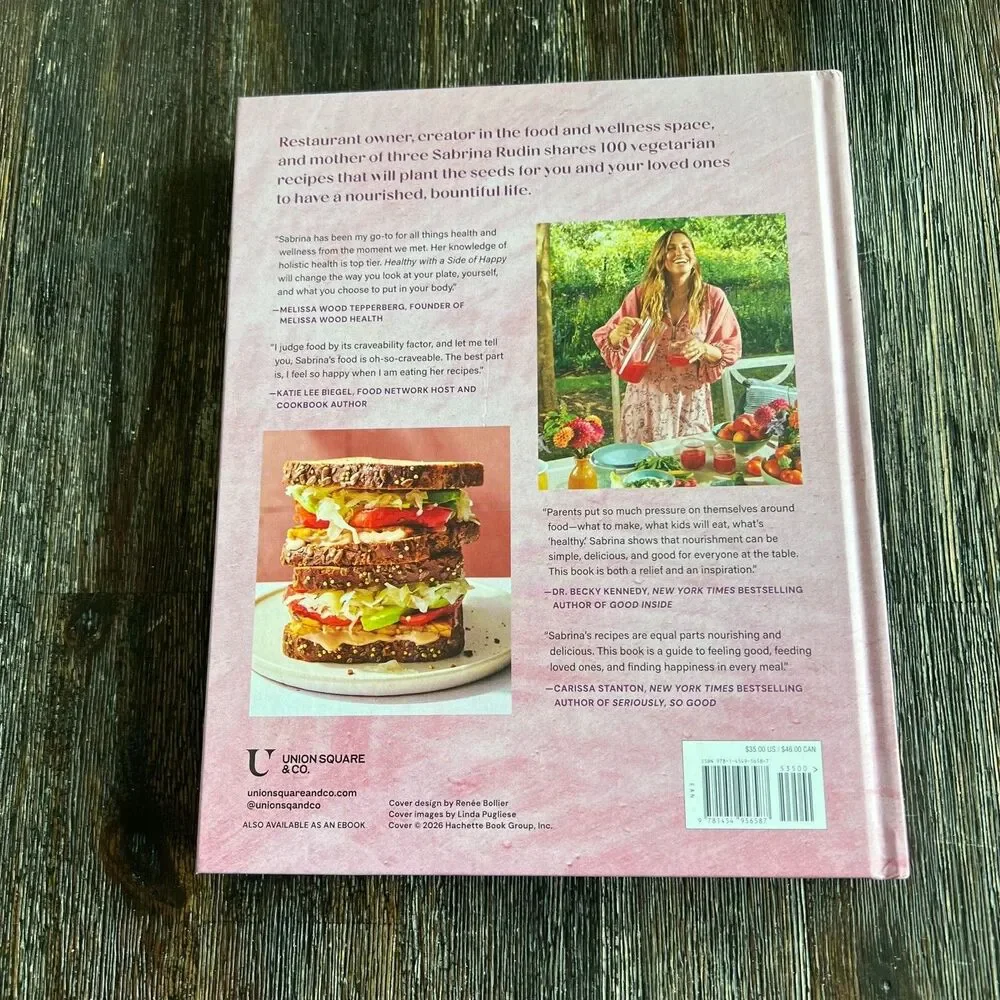 Healthy with a Side of Happy 100 Plant Based Recipes Sabrina Rudin Cookbook